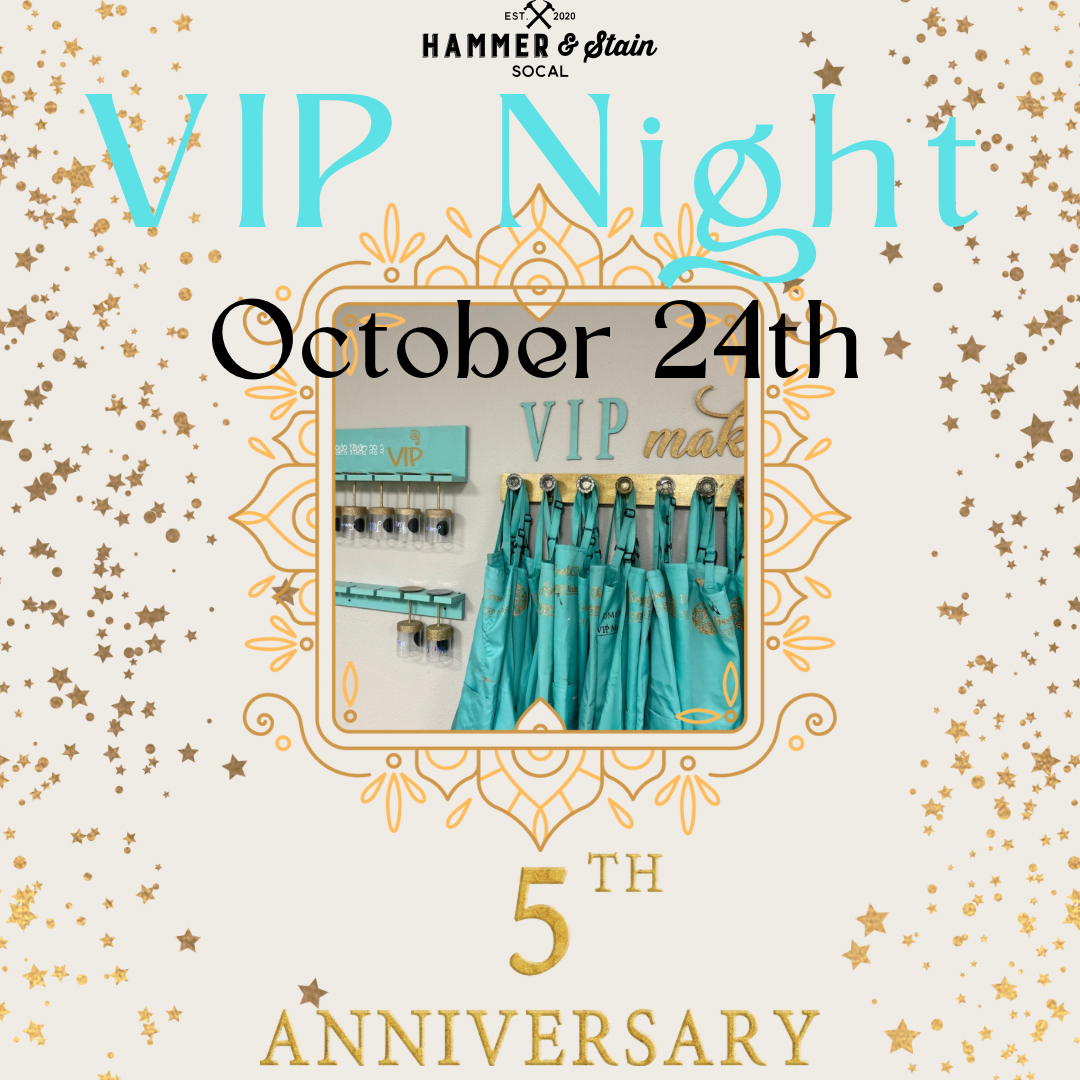 Friday, October 24th- VIP Night!!!
