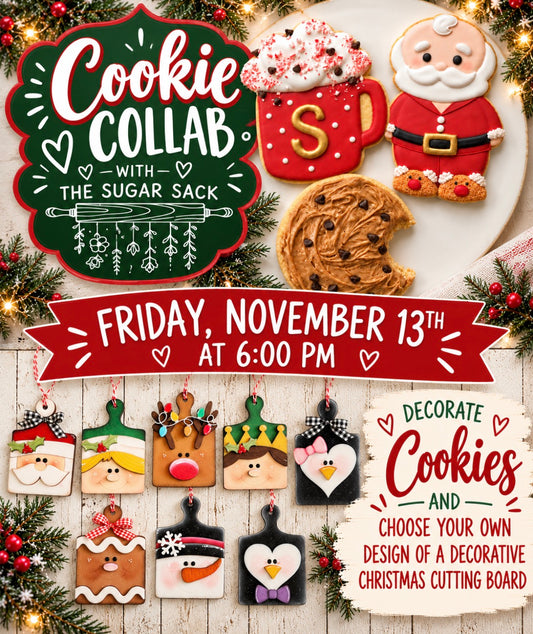 Friday, November 13th @6pm-Cookie Collaboration with The Sugar Sack