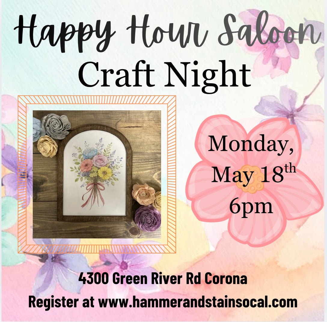 Monday, May 18th @6pm-Happy Hour Saloon