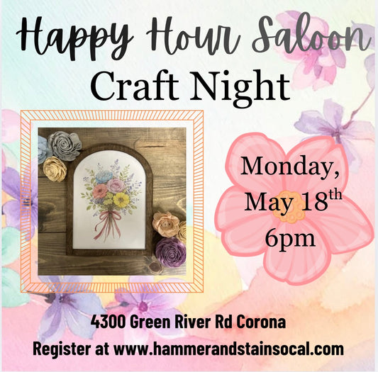Monday, May 18th @6pm-Happy Hour Saloon